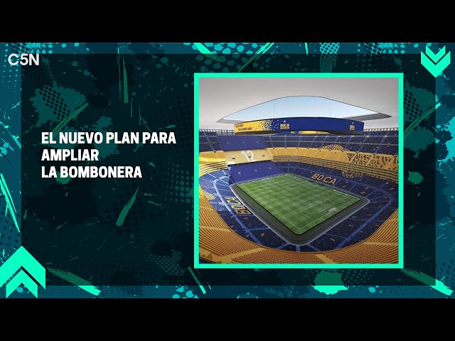 BOMBONERA 90.000: el NUEVO PLAN para ampliar el ESTADIO de BOCA