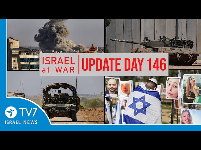 TV7 Israel News - Swords of Iron, Israel at War - Day 146 - UPDATE 29.02.24