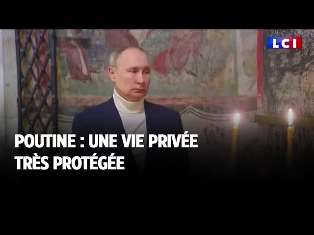 Poutine : une vie privée très protégée