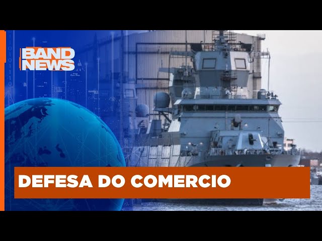 Navio de guerra alemão vai defender comércio no Mar Vermelho | BandNewsTV