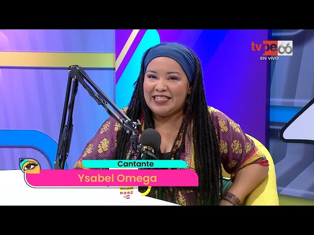 Miradas: Ysabel Omega (29/02/2024) | TVPerú