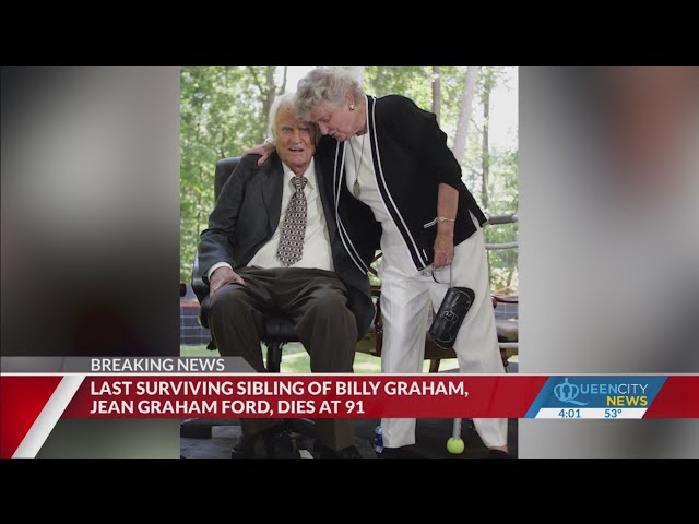 Jean Graham Ford, Billy Graham’s last remaining sibling, dies at age 91