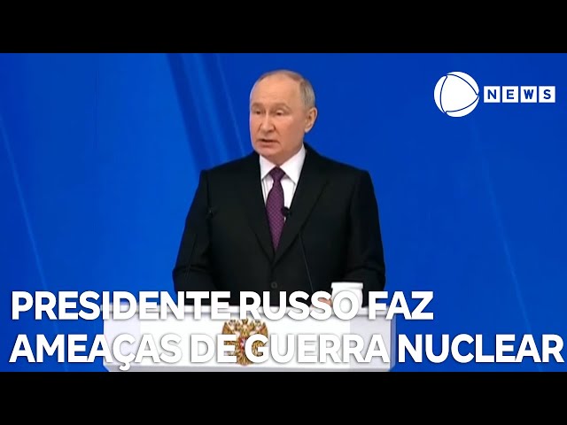 ​Presidente russo faz ameaças de guerra nuclear