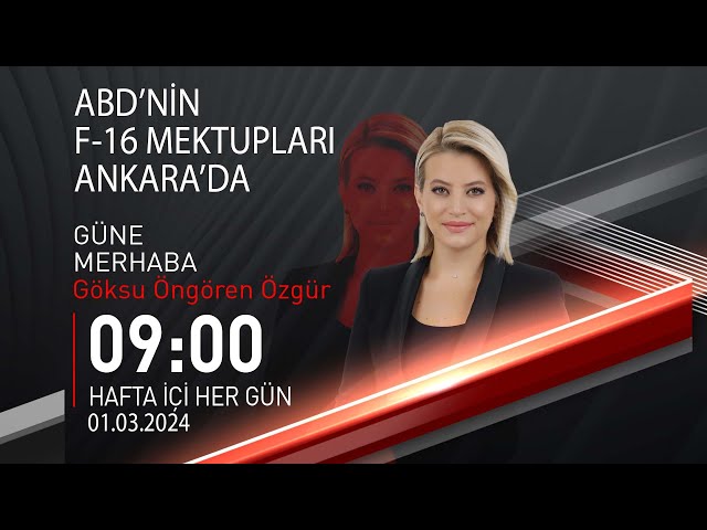  #CANLI | Göksu Öngören Özgür ile Gündem | 1 Mart 2024 | HABER #CNNTÜRK