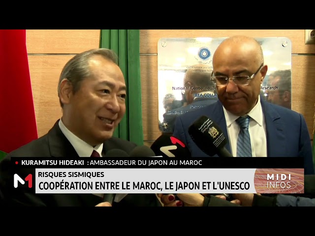 ⁣Risques sismiques : coopération entre le Maroc, le Japon et l´UNESCO