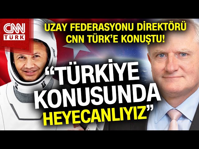 Uzay Biliminde Türkiye'nin Virajı Dünya Gündeminde! Uzay Federasyonu Direktörü CNN Türk'e 