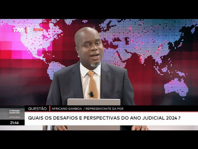 A Grande Questão -  Quais os desafios e perspectivas do ano judicial 2024?  (29.02.2024)