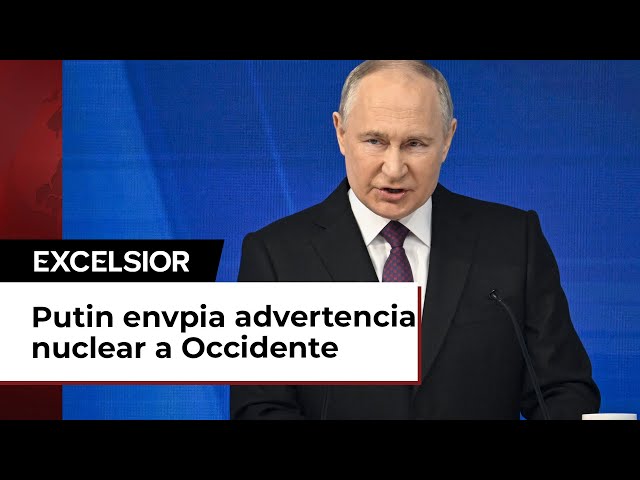 Putin advierte riesgo de guerra nuclear si Occidente apoya a Ucrania