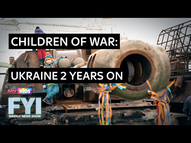 FYI: Weekly News Show: Friday 1st March - Ukraine 2 Years On