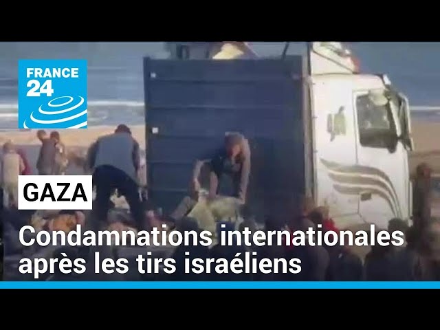 Gaza : condamnations internationales après les tirs israéliens sur un convoi d'aide • FRANCE 24