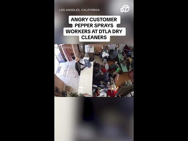 Angry customer pepper sprays workers at DTLA dry cleaners