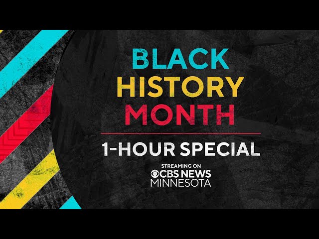 CBS News Minnesota: 1-Hour Black History Month Special