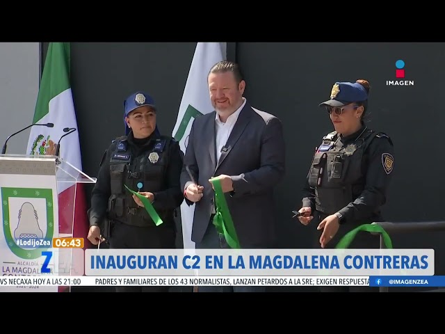 Inauguran C2 en la alcaldía Magdalena Contreras