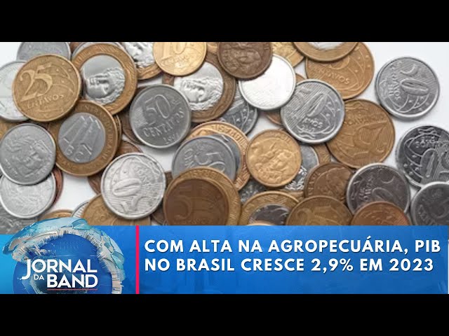 Com alta na Agropecuária, PIB no Brasil cresce 2,9% em 2023 | Jornal da Band