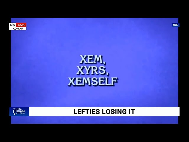 Lefties Losing It: Jeopardy! includes ‘xems, xyrs, xemself’ as trivia phrase