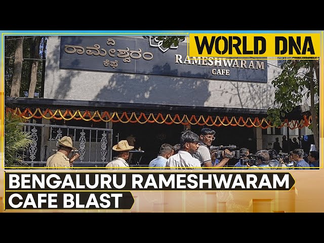 Bengaluru Rameshwaram Cafe Blast: At least nine injured, probe underway | World DNA | WION