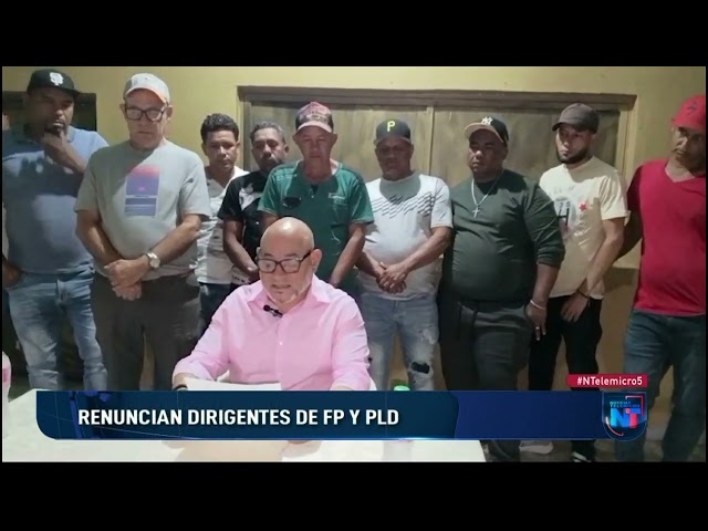 Renuncian dirigentes de FP y PLD