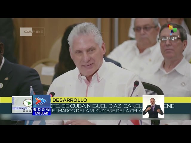 Díaz-Canel:"Para avanzar en la integración de América Latina y el Caribe, es esencial la paz&qu