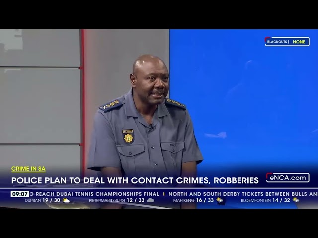 Gauteng police says plan in place to deal with contact crime, robberies