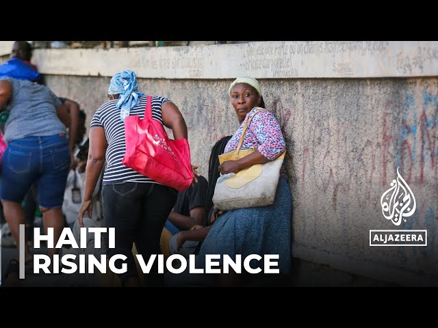 Haiti gang violence: Port-au-Prince residents flee heavy gunfire