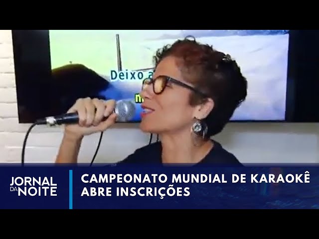 Inscrições para o campeonato mundial de karaokê estão abertas | Jornal da Noite