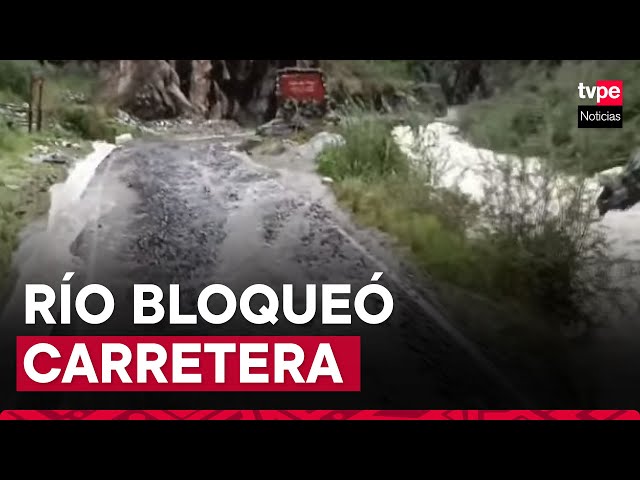 Río Cañete destruyó tramo de la carretera en Yauyos y dejó a pobladores varados