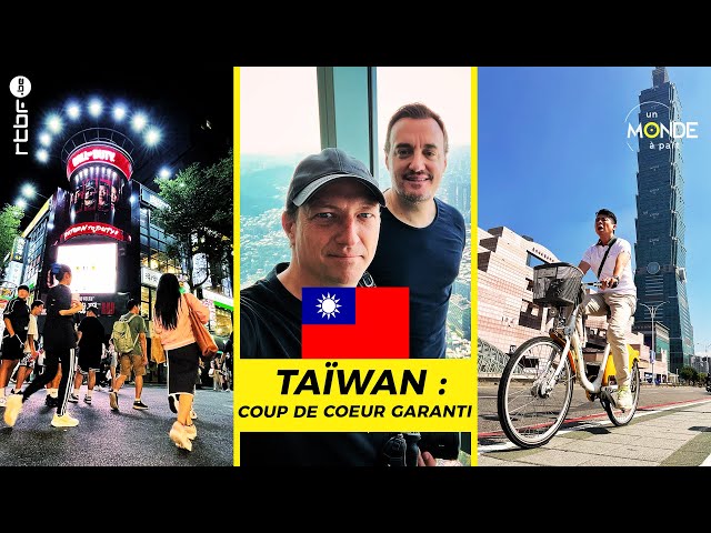 Taïwan : le coup de coeur garanti - Un Monde à part