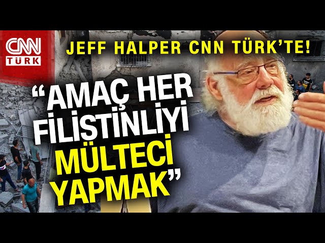 İsrail'in Filistin Planı! Filistin Destekçisi İsrailli Antropolog Jeff Halper CNN TÜRK'e K