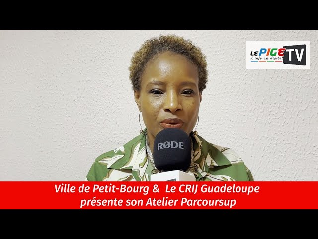 ⁣Ville de Petit-Bourg &  Le CRIJ Guadeloupe présente son Atelier Parcoursup