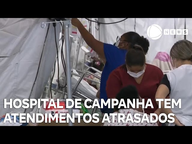 Hospital de campanha contra dengue tem atendimentos atrasados