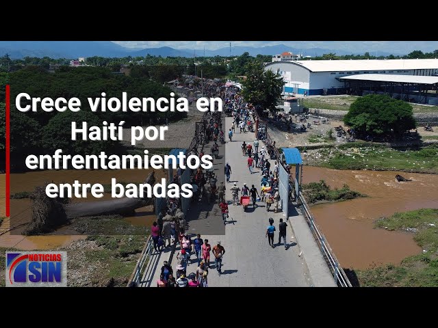 ⁣Crece violencia en Haití por enfrentamientos entre bandas