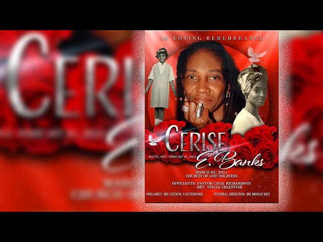 Memorial Service Celebrating The Life of Cerise Elise Banks