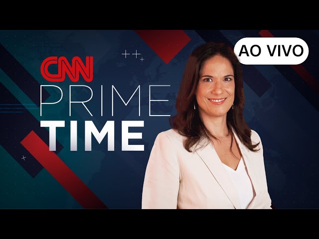 AO VIVO: CNN PRIME TIME - 03/03/2024