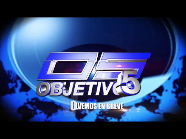 EN VIVO: OBJETIVO 5 / 02-03-2024