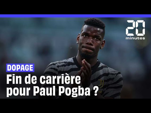 Après sa suspension pour dopage, fin de carrière pour Pogba ?