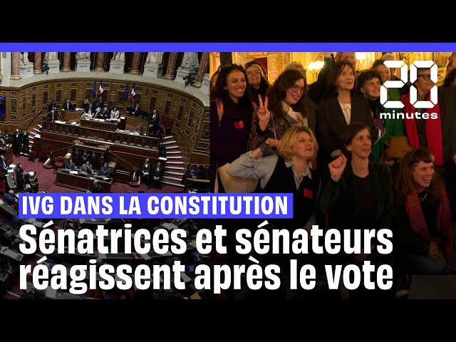 L'IVG dans la Constitution : Les Sénateurs réagissent après le vote