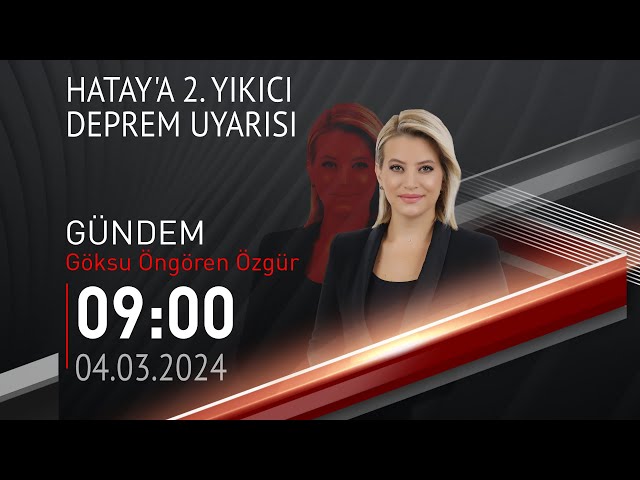  #CANLI | Göksu Öngören Özgür ile Gündem | 4 Mart 2024 | HABER #CNNTÜRK