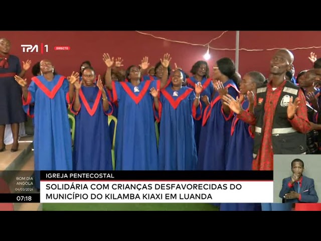 Igreja Pentecostal - Solidária com crianças desfavorecidas do município do Kilamba Kiaxi em Luanda