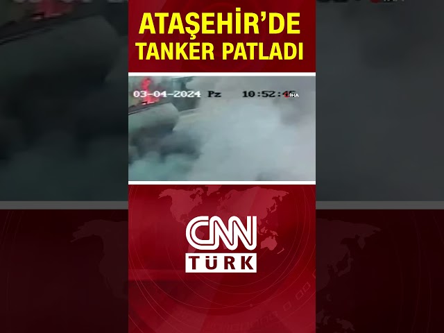 Ataşehir’de Akaryakıt Tankerinde Patladığı Anlar Kamerada: 1 Ölü #Shorts