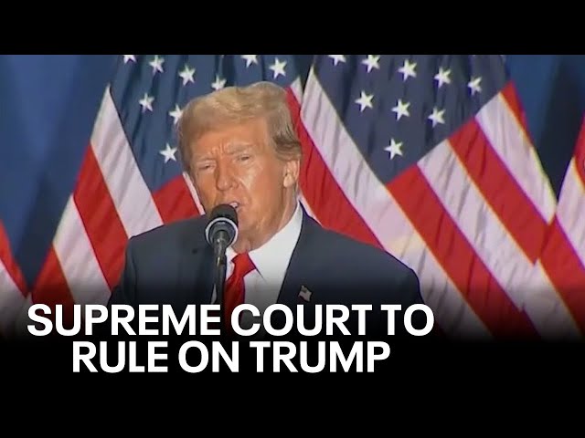 Supreme Court could rule on Trump ballot appeal today