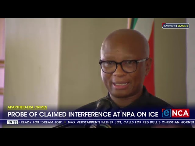 Apartheid-Era Crimes | Probe of claimed interference at NPA on ice