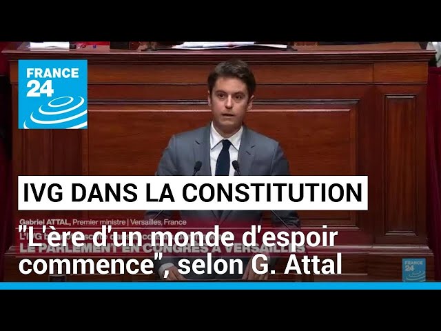 IVG dans la Constitution : "L'ère d'un monde d'espoir commence", selon Gabr