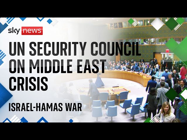 Watch live: UN Security Council discuss the crisis in the Middle East