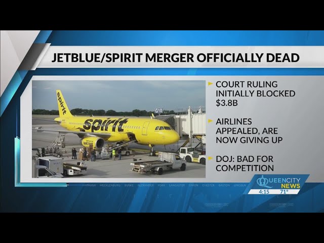 JetBlue and Spirit are ending their $3.8 billion merger plan