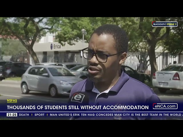 NSFAS | Thousands of students still without accommodation