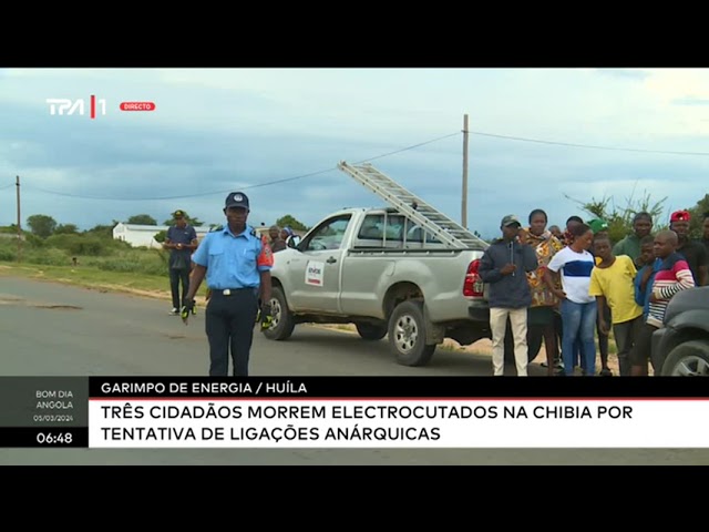 Garimpo de energia/Huíla - Três cidadãos morrem electrocutados na Chibia, por tentativa de...