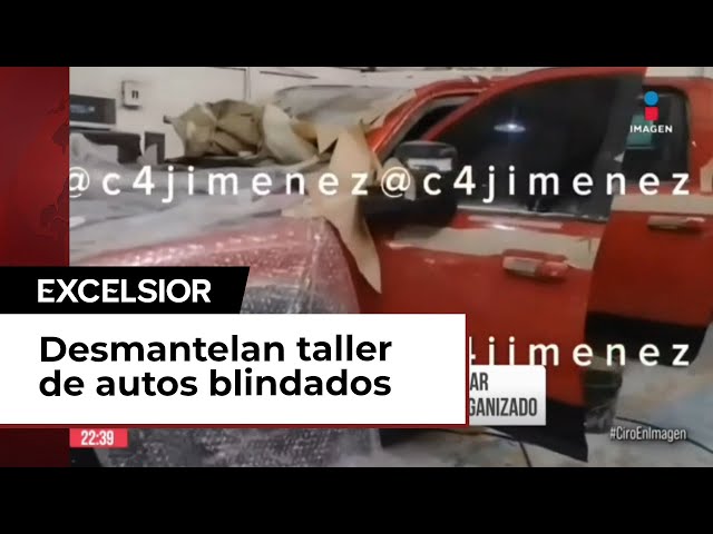 Encuentran taller clandestino de autos blindados para el narco en CDMX