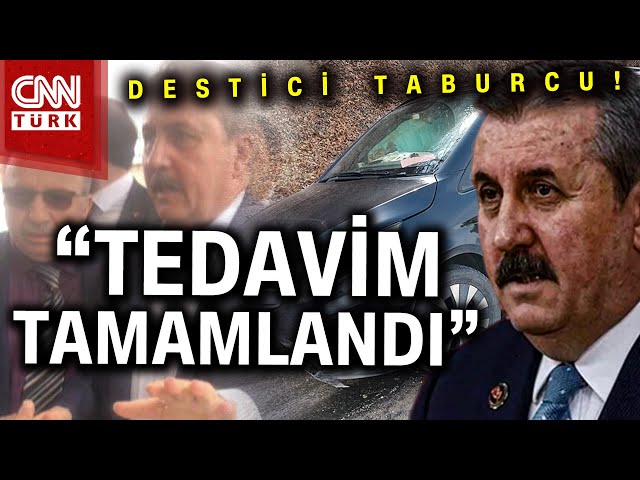 SON DAKİKA!  | Mustafa Destici Taburcu Oldu! BBP Genel Başkanı Hastane Çıkışı Konuştu... #Haber