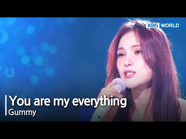 You are my everything - Gummy [Open Concert] | KBS WORLD TV 240303