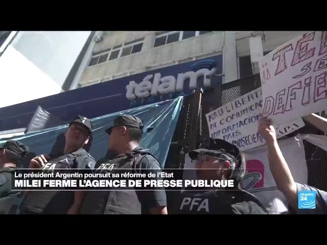 Argentine : le gouvernement suspend l'agence de presse Télam avant sa fermeture • FRANCE 24